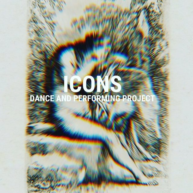 ICONS - dance and performing project